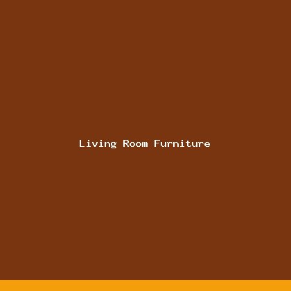 Living Room Furniture